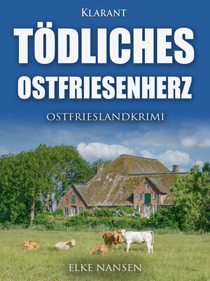 cover image of Tödliches Ostfriesenherz. Ostfrieslandkrimi